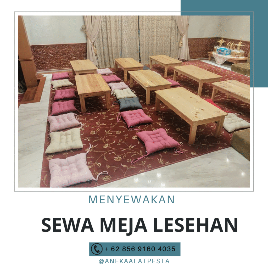 Sewa Meja Lesehan Jakarta