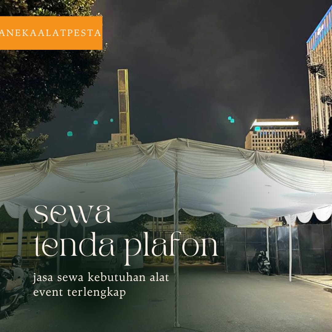 sewa tenda plafon jaksel