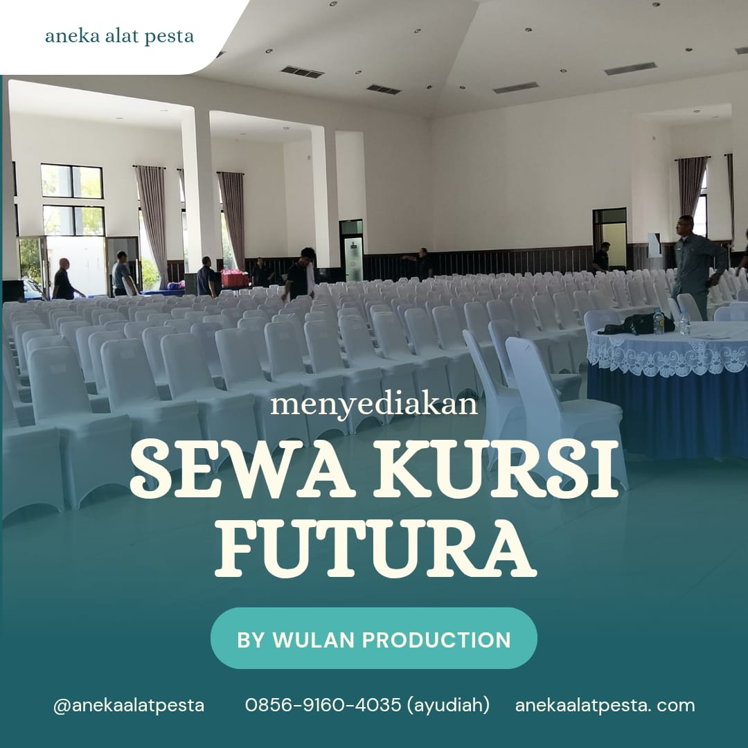 Jasa sewa kursi futura