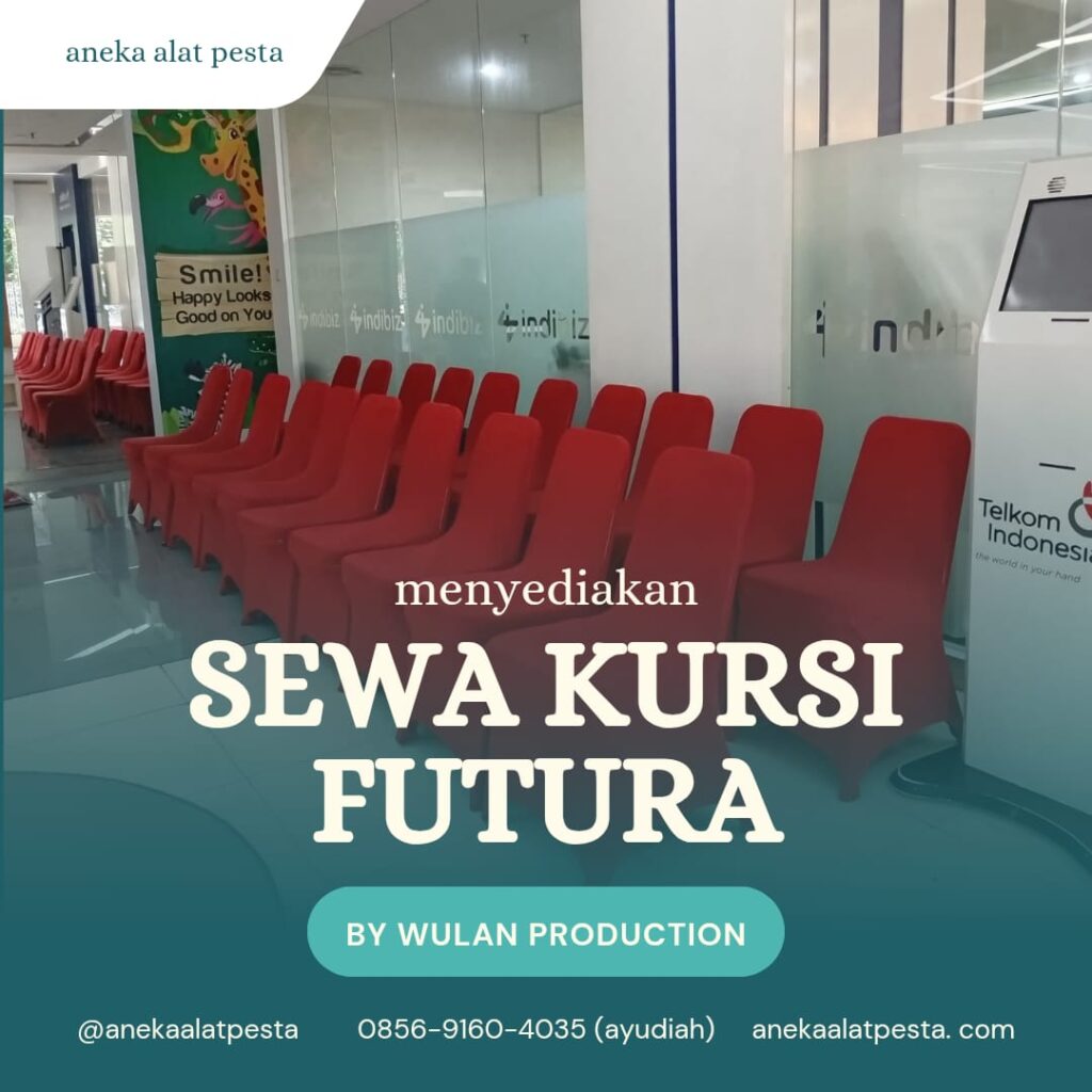 Jasa sewa kursi futura