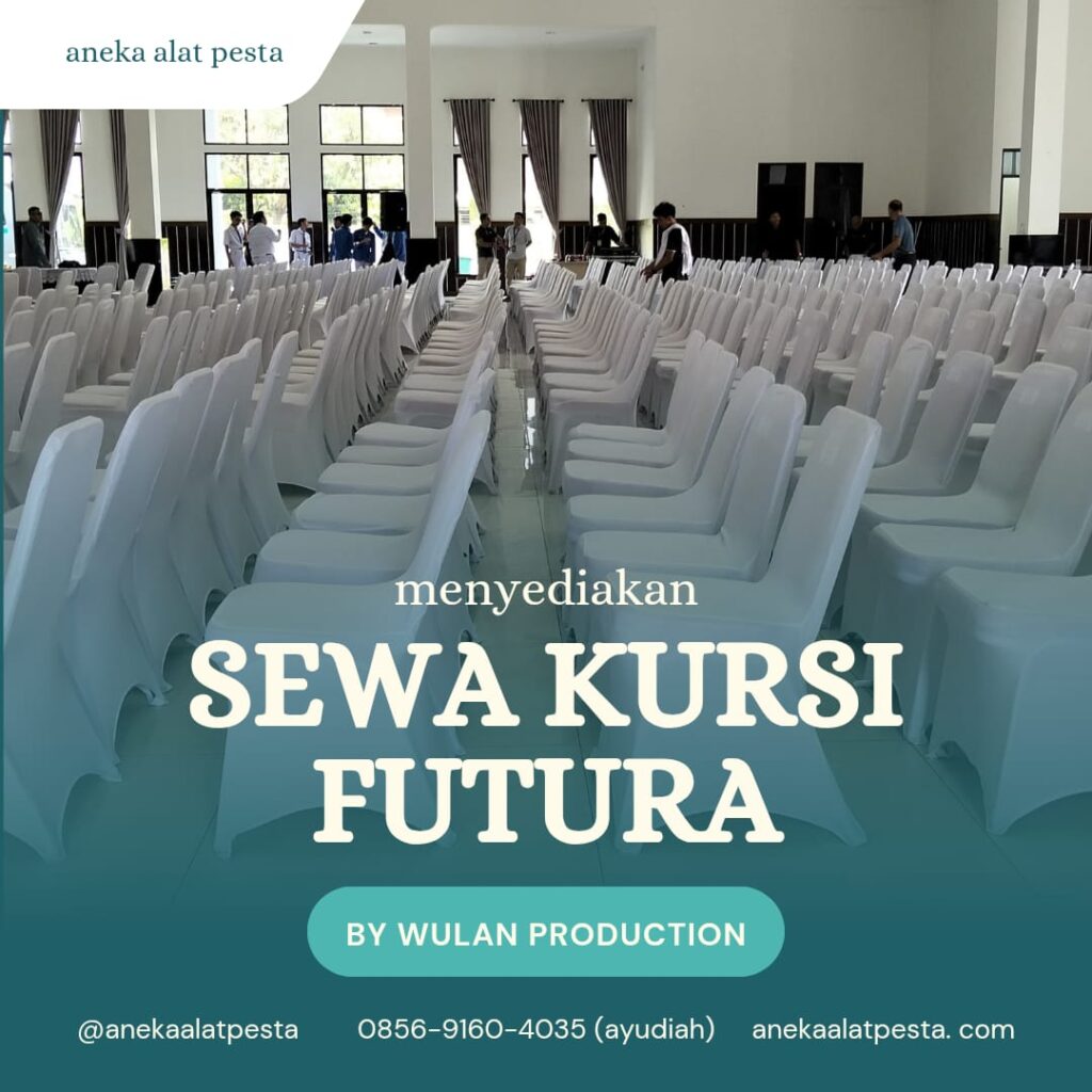 Jasa sewa kursi futura