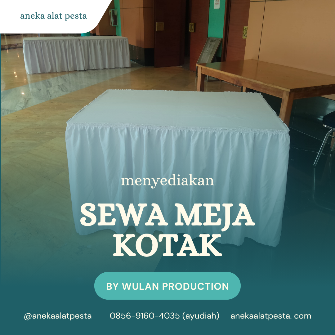 sewa meja kotak bekasi