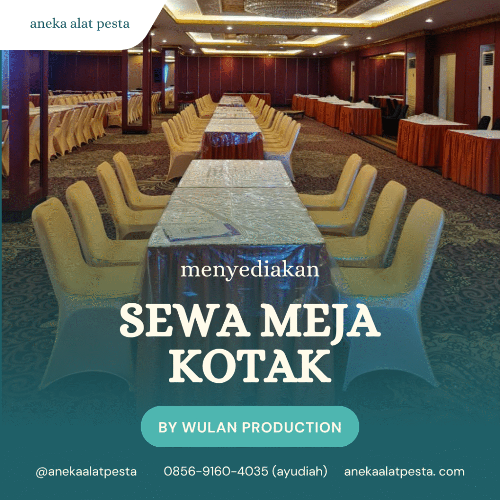 sewa meja kotak bekasi