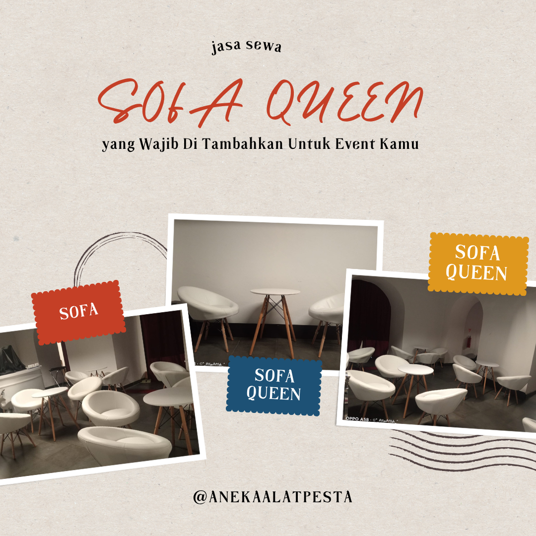 Sewa Sofa Queen Jakarta