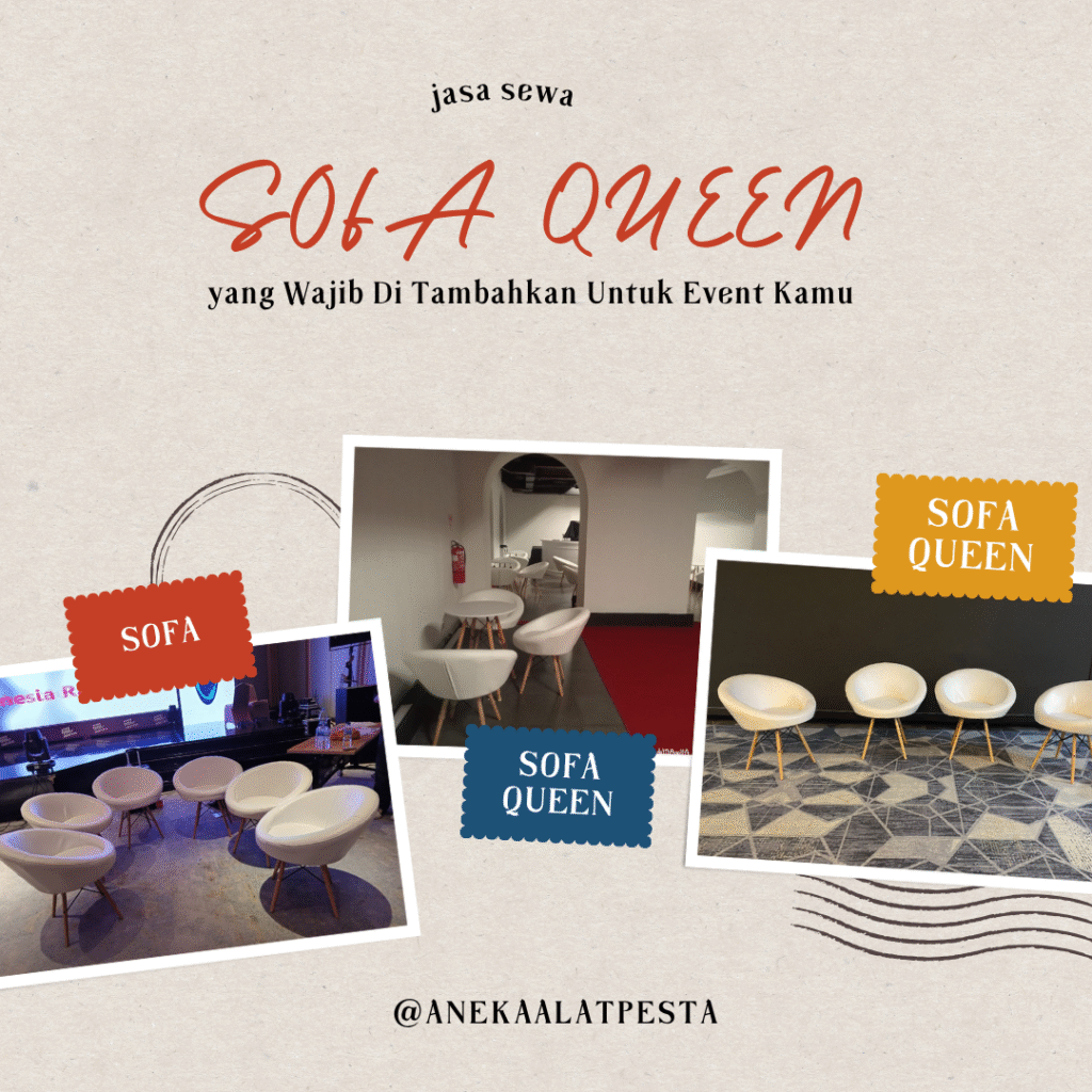 Sewa Sofa Queen Jakarta