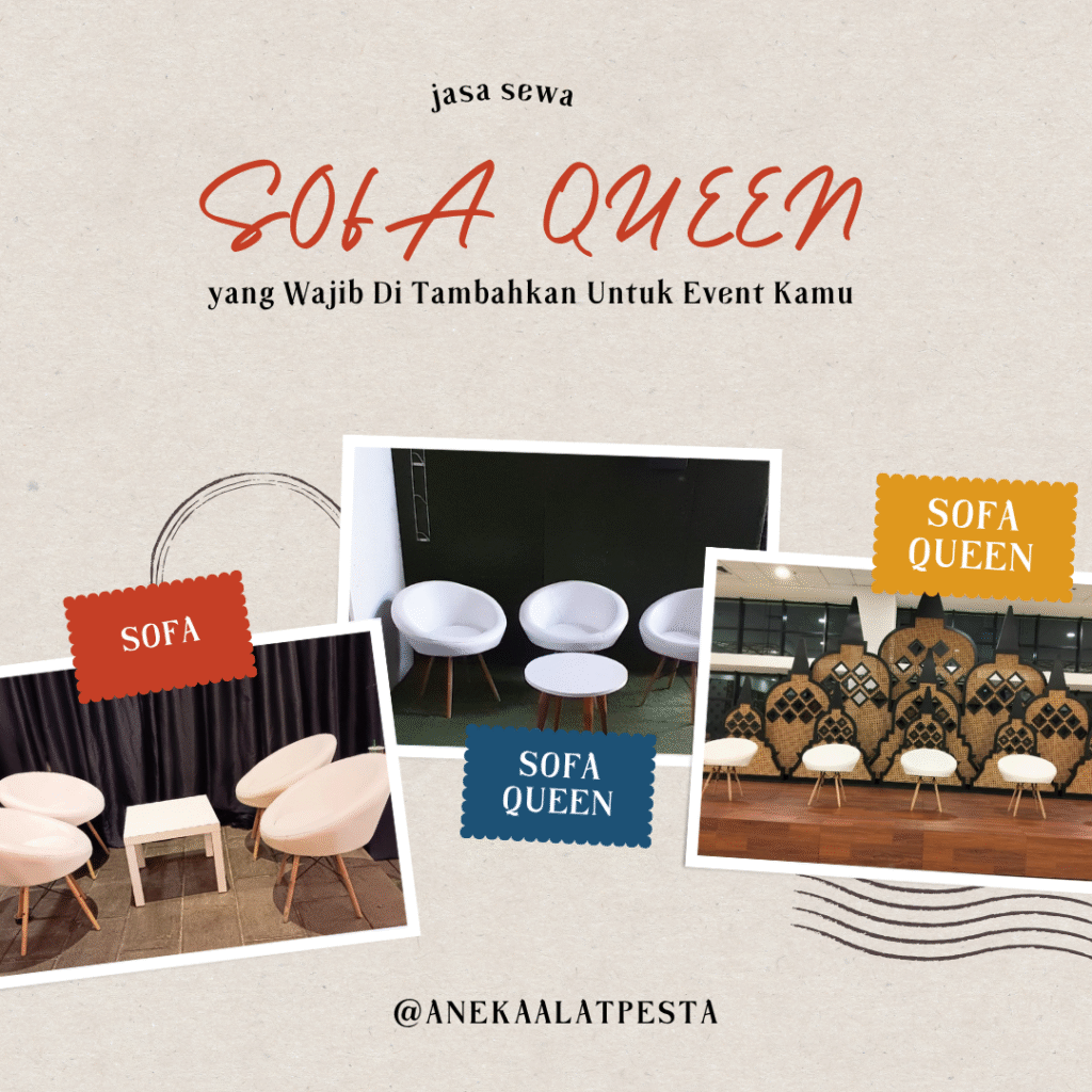 Sewa Sofa Queen Jakarta