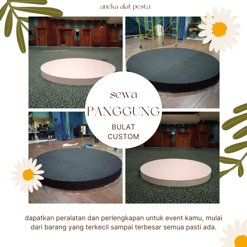 sewa panggung bulat custom
