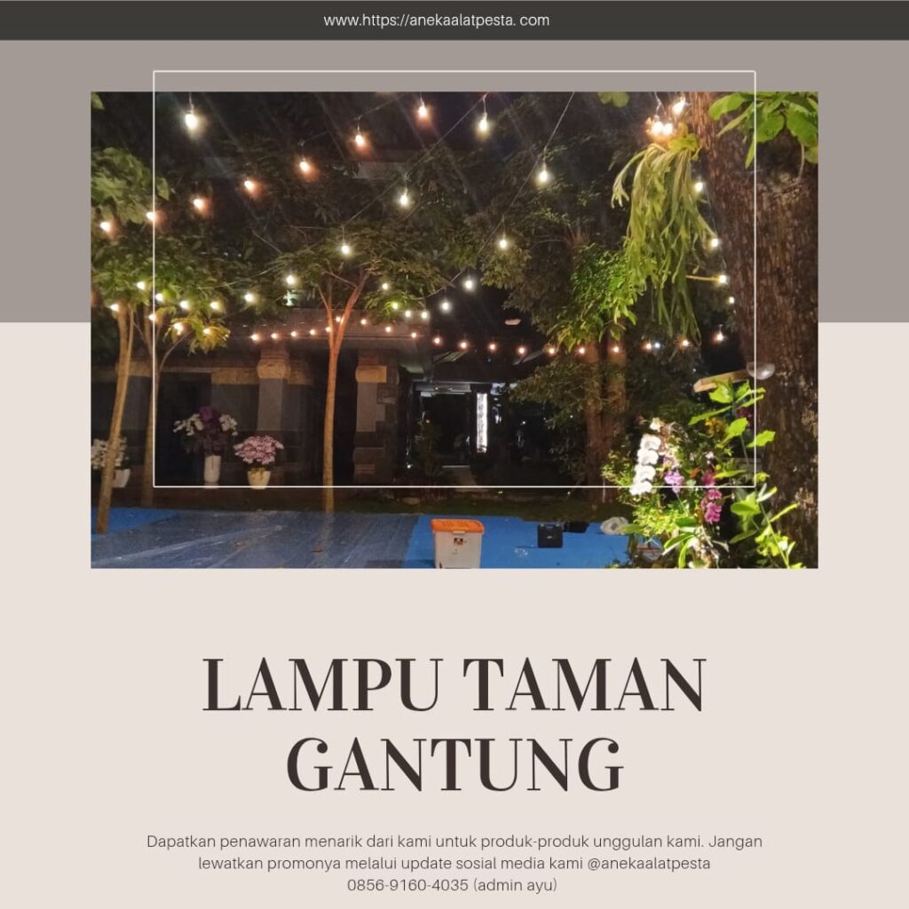 Sewa lampung taman gantung
