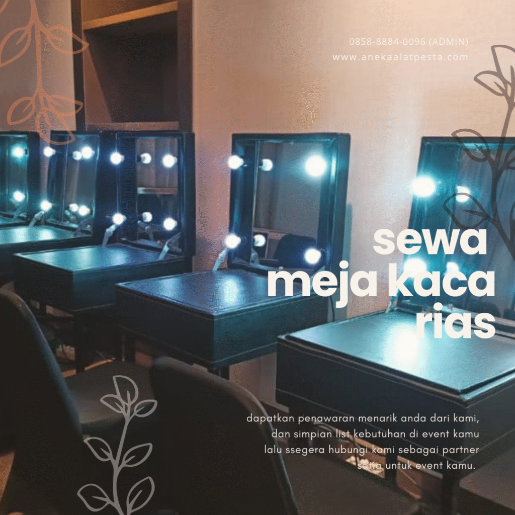 Sewa Meja Rias Kaca 
