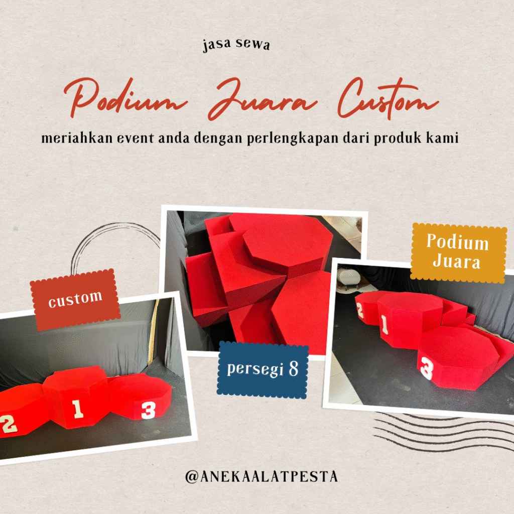 sewa podium juara custom